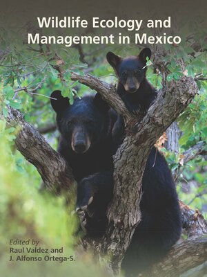 cover image of Wildlife Ecology and Management in Mexico